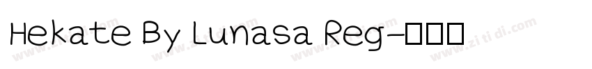 Hekate By Lunasa Reg字体转换